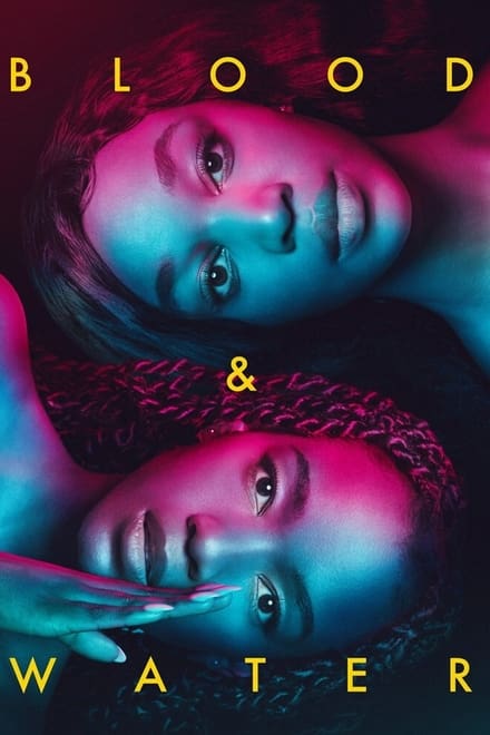Blood and Water S03 ( Complete ) | TV Series