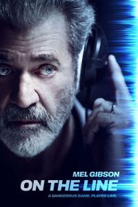 On  the Line (2022) | Download Hollywood Movie
