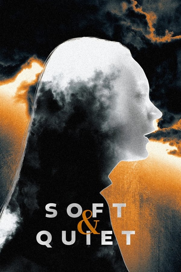 Soft & Quiet (2022) | Download Hollywood Movie