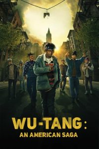 Wu-Tang: An American Saga S01 & S02 (Complete) | TV Series