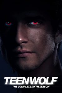 Teen Wolf S06 (Complete) | TV Series
