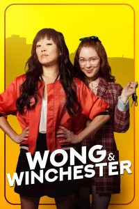 Wong & Winchester (Episode 3-5 Added) | TV Series