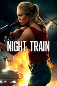 Night Train (2023) | Download Hollywood Movie
