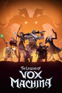 The Legend of Vox Machina S02 (Episode 10-12 Added) | TV Series