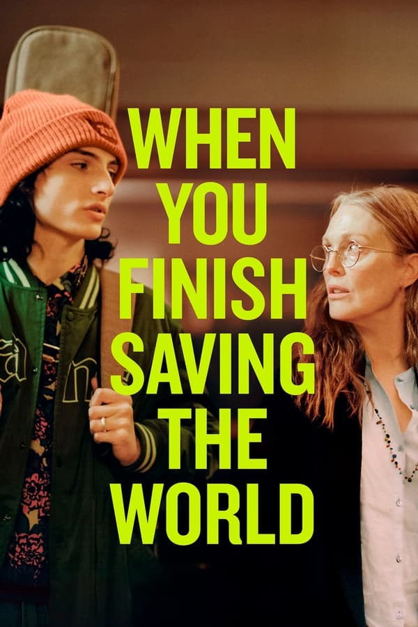 When You Finish Saving The World (2023) | Download Hollywood Movie