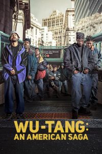 Wu-Tang: An American Saga S03 (Episode 10 Added) | TV Series