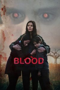 Blood (2023) | Download Hollywood Movie