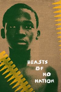 Beasts of No Nation (2015) | Download Hollywood Movie