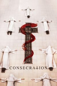 Consecration (2023) | Download Hollywood Movie