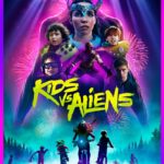 Kids vs. Aliens (Hollywood Movie)