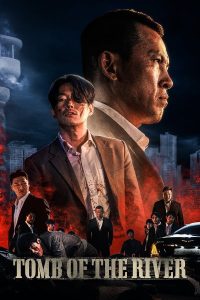 Tomb of the River (2021) | Download Korean Movie