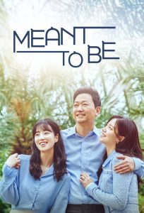 Meant To Be (Complete) | Korean Drama