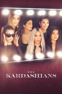 The Kardashians S03 (Episode 10 Added) | TV Series