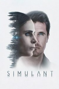 Simulant (2023) | Download Hollywood Movie