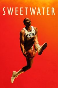 Sweetwater (2023) | Download Hollywood Movie