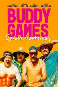 Buddy Games: Spring Awakening (2023) | Download Hollywood Movie