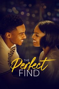The Perfect Find (2023) | Download Hollywood Movie