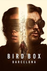 Bird Box Barcelona (2023) | Download Spanish Movie