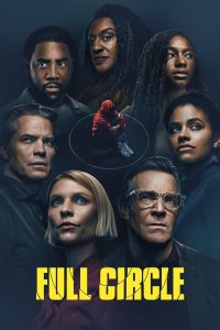 Full Circle S01 (Episodes 4-6 Added) | TV Series