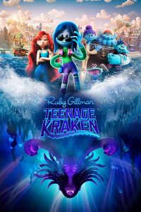 Ruby Gillman, Teenage Kraken (2023) | Download Hollywood Movie