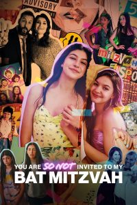 You Are So Not Invited to My Bat Mitzvah (2023) | Download Hollywood Movie