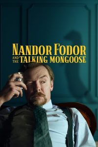 Nandor Fodor and the Talking Mongoose (2023) | Download Hollywood Movie