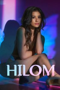 Hilom (2023) | Download Philippines Movie