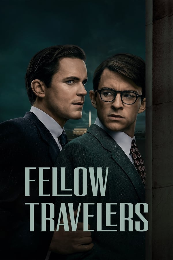 Fellow Travelers S01 (Complete) | TV Series