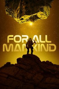 For All Man Kind S04 (Episode 6 Added) | TV Series
