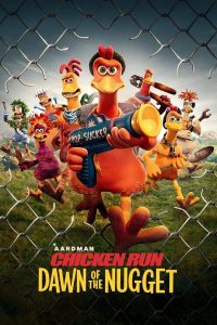 Chicken Run: Dawn of the Chicken (2023) | Download Hollywood Movie