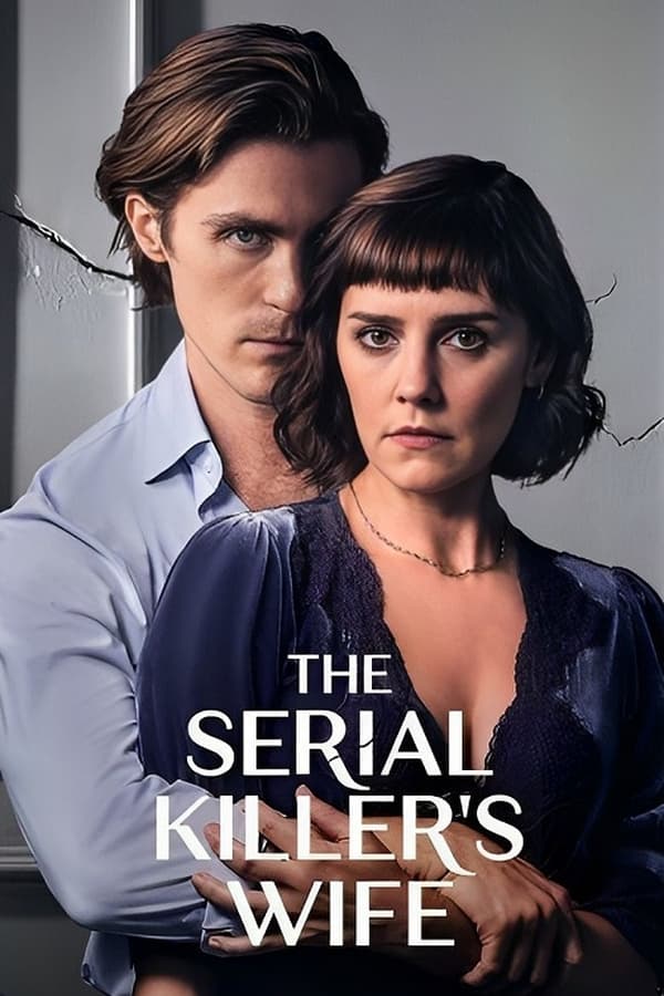 The Serial Killer’s Wife S01 (Complete) | TV Series