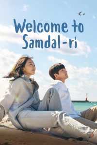Welcome to Samdal-ri S01 (Complete) | Korean Drama