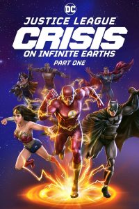 Justice League: Crisis on Infinite Earths Part One (2023) | Download Hollywood Movie