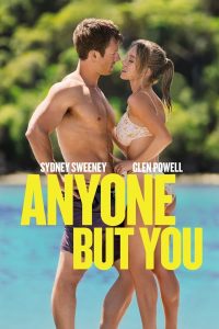 Anyone But You (2024) | Download Hollywood Movie
