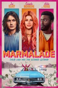 Marmalade (2024) | Download Hollywood Movie