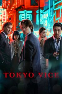 Tokyo Vice S02 (Episode 10 Added) | TV Series