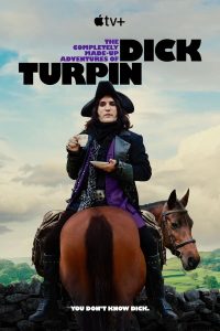The Completely Made-Up Adventures of Dick Turpin S01 (Episode 6 Added) | TV Series