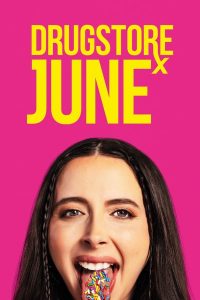 Drugstore June (2024) | Download Hollywood Movie