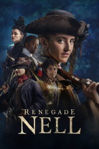 Renegade Nell S01 (Complete) | TV Series