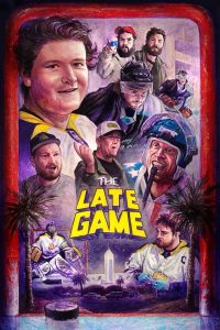 The Late Game (2024) | Download Hollywood Movie