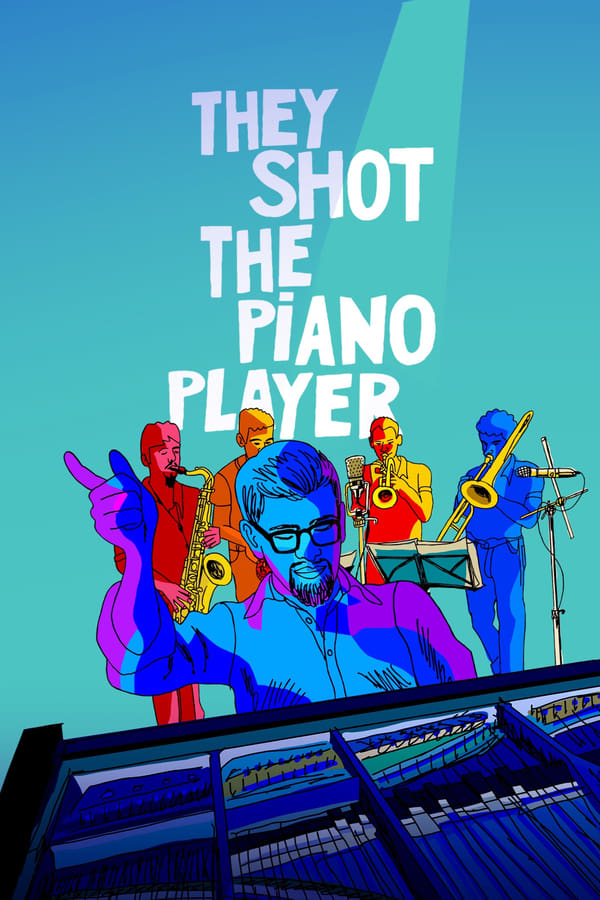 They Shot the Piano Player (2024) | Download Hollywood Movie