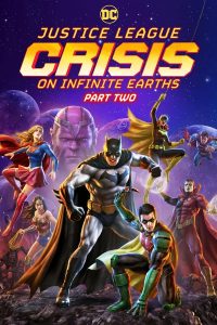Justice League: Crisis on Infinite Earths (2024) | Download Hollywood Movie