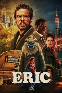 Eric S01 (Complete) | TV Series