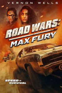 Road Wars: Max Fury (2024) | Download Hollywood Movie
