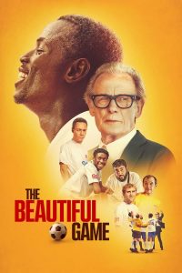 The Beautiful Game (2024) | Download Hollywood Movie