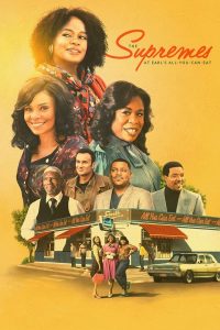 The Supremes at Earl’s All-You-Can-Eat (2024) | Download Hollywood Movie
