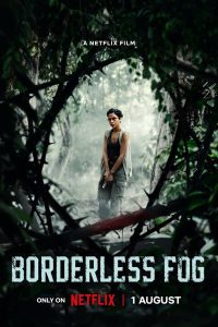 Borderless Fog (2024) | Download Indonesian Movie