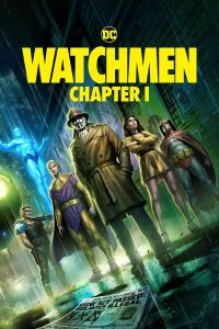 Watchmen: Chapter I (2024) | Download Hollywood Movie