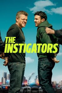The Instigators (2024) | Download Hollywood Movie