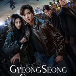 Gyeongseong Creature ( K Drama )